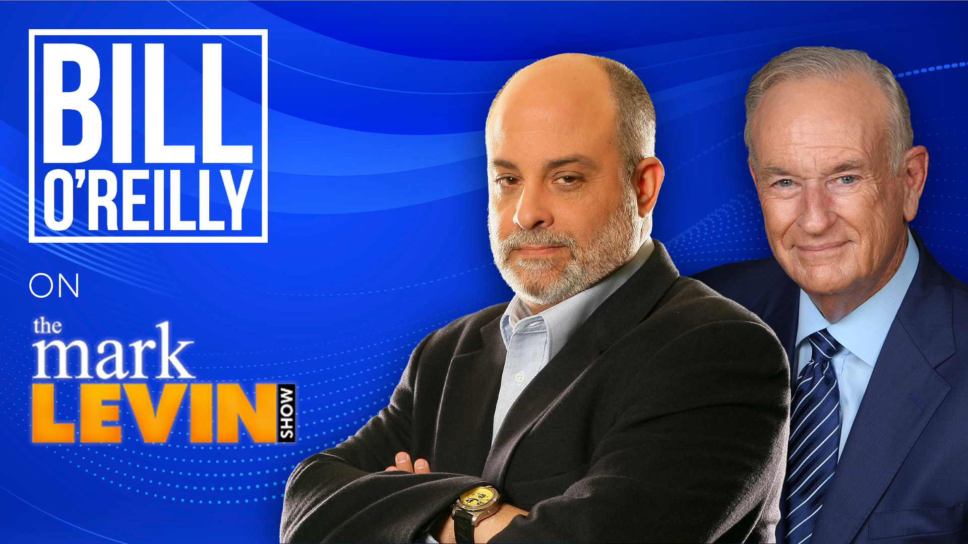 O'Reilly & Mark Levin Diagnose on Frustration Over Fixing America's Problems